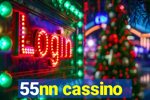 55nn cassino